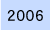 2006
